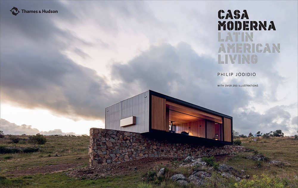 Casa Moderna: Latin American Living