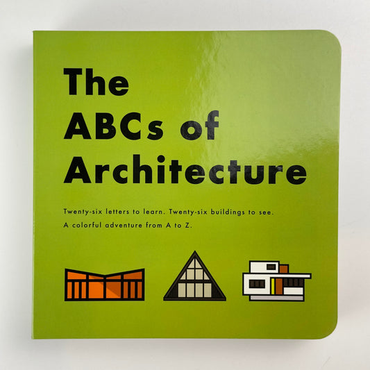 The ABCs of Architecture