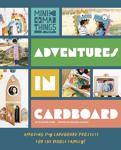 Adventures in Cardboard by Eleanor Ford