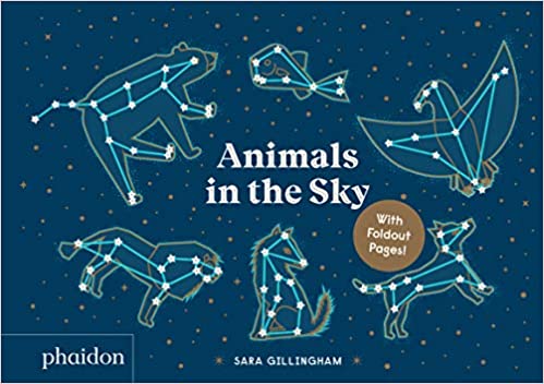 Animals in the Sky by Sara Gillingham